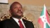 Partai Berkuasa di Burundi Calonkan Presiden untuk Masa Jabatan Ketiga yang Dipertanyakan